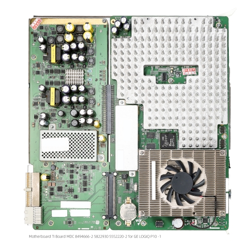 Motherboard TI Board MDC 8494666-2 5822930 5552220-2 for GE LOGIQ P10